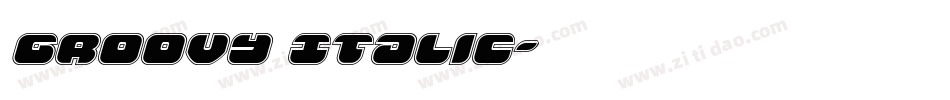 Groovy Italic字体转换